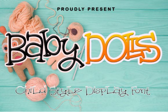 Baby Dolls: A Quirky Display Font for Web Design
