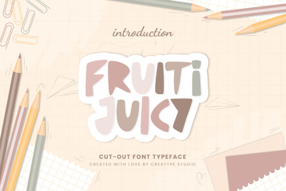 Fruiti Juicy: A Playful Display Font for Campaigns