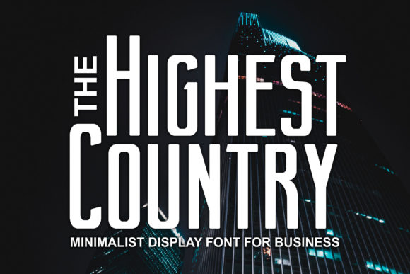 Highest Country: A Premium Display Font for Editorial Design