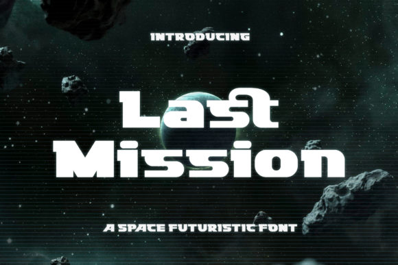 Last Mission: A Futuristic Display Font for Your Brand