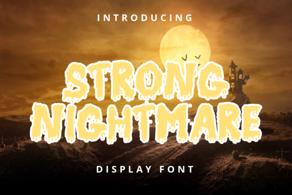 Strong Nightmare: A Spooky Display Font for Web Design
